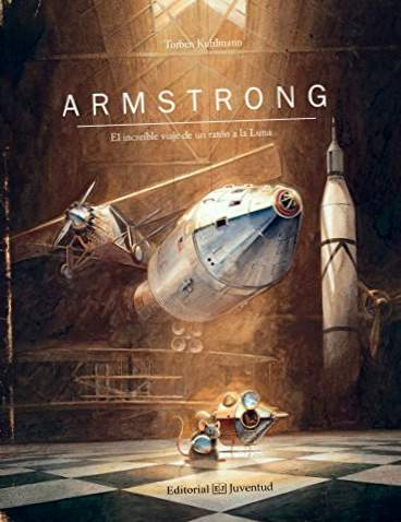 Armstrong Το απίστευτο ταξίδι ενός ποντικιού στη Σελήνη (διάβασα μόνη μου)