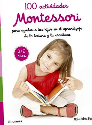 100 δραστηριότητες Montessori για να βοηθήσουν τα παιδιά σας να μάθουν την ανάγνωση