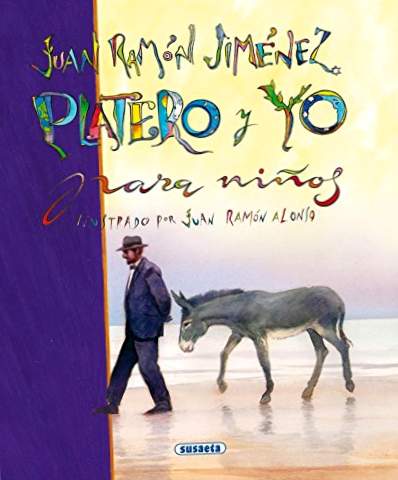 Juan Ramon Jimenez (Platero Y Yo) (Ποίηση για παιδιά)