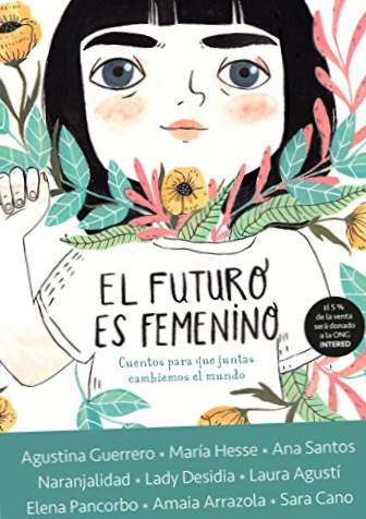 Το μέλλον είναι θηλυκό: Ιστορίες, ώστε μαζί να αλλάξουμε τον κόσμο (INK CLOUD)