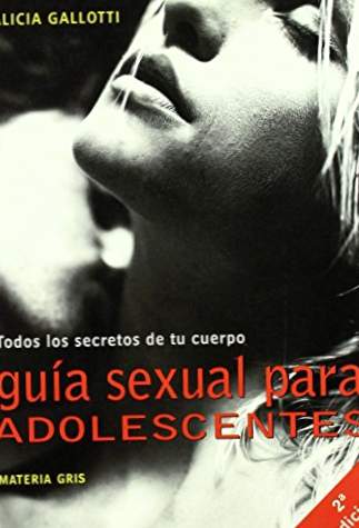 Seksualguide til teenagere (GRÅ MATTER) af Alicia Gallotti (11. oktober 2000) Softcover