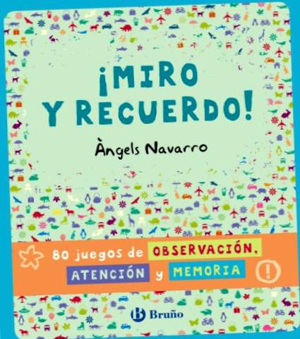 Guardo e ricordo! 80 giochi di osservazione, attenzione e memoria (spagnolo - Da 8 anni - Libri didattici - Altri libri)