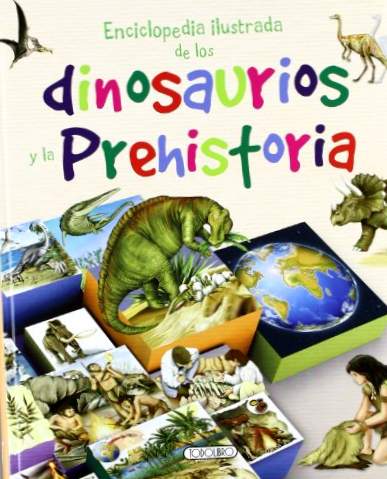 Enciclopédia ilustrada de dinossauros e pré-história (Primeiras enciclopédias)