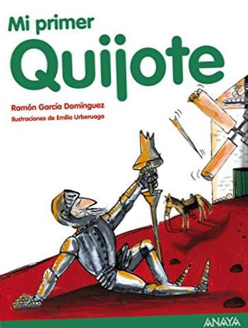 Meu primeiro Quijote (Literatura infantil (6-11 anos) - Meu primeiro livro)