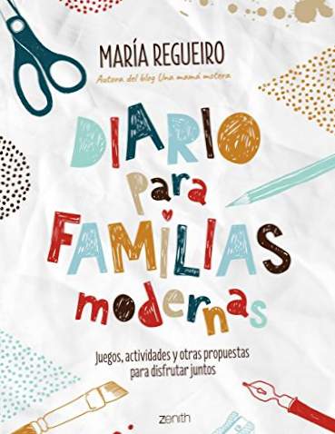 Dagbog for moderne familier: Spil, aktiviteter og andre forslag til at nyde sammen (Superpapas)