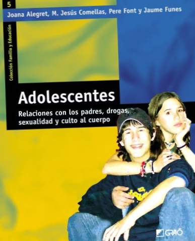 Adolescentes: Relações com pais, drogas, sexualidade e adoração corporal (FAMÍLIA E EDUCAÇÃO)