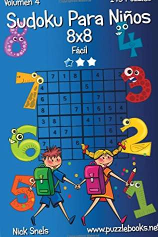 Sudoku för barn 8x8 - Lätt - Volym 4 - 145 Pussel: Volym 4